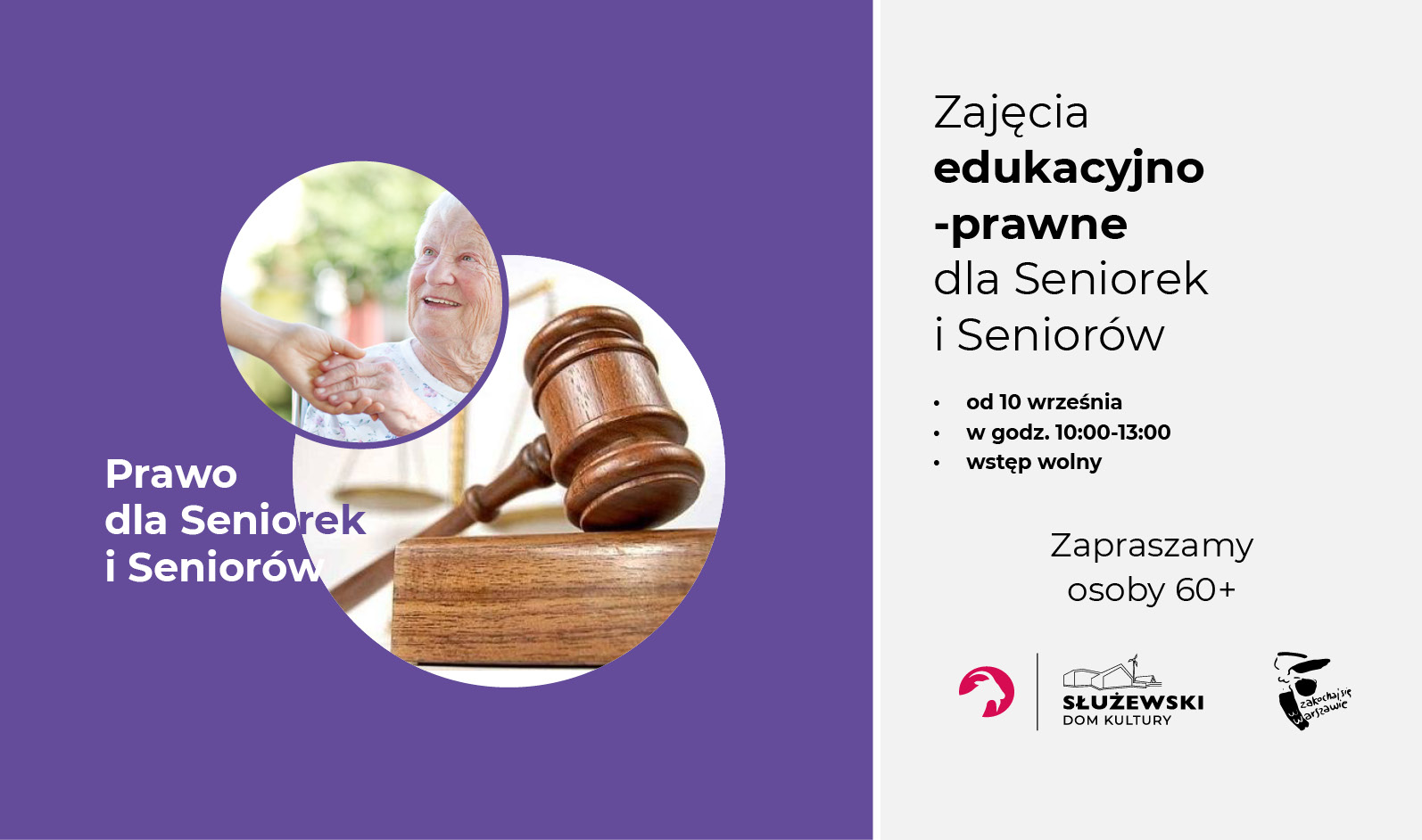 Baner przedstwia uśmiechnięta kobietę o siwych włosach, oraz młotek sędziowski. Na grafice znajdują się teksty; tytuł Prawo dl Seniorów i Seniorek oraz dodatkowe informcje powtórzone w treści artykułu.