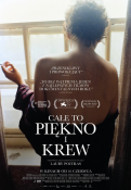Oficjalny plakat do filmu "Całe to piękno i krew"