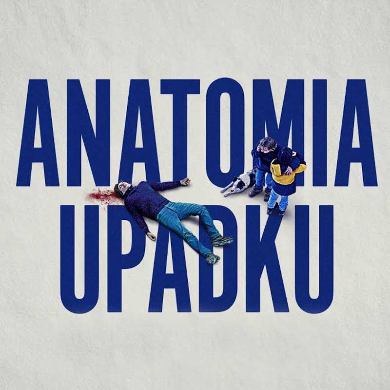 „Anatomia upadku