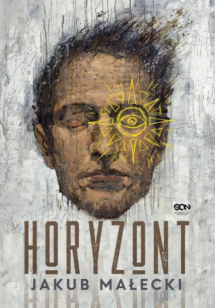 Okładka książki Jakuba Małeckiego "Horyzont"