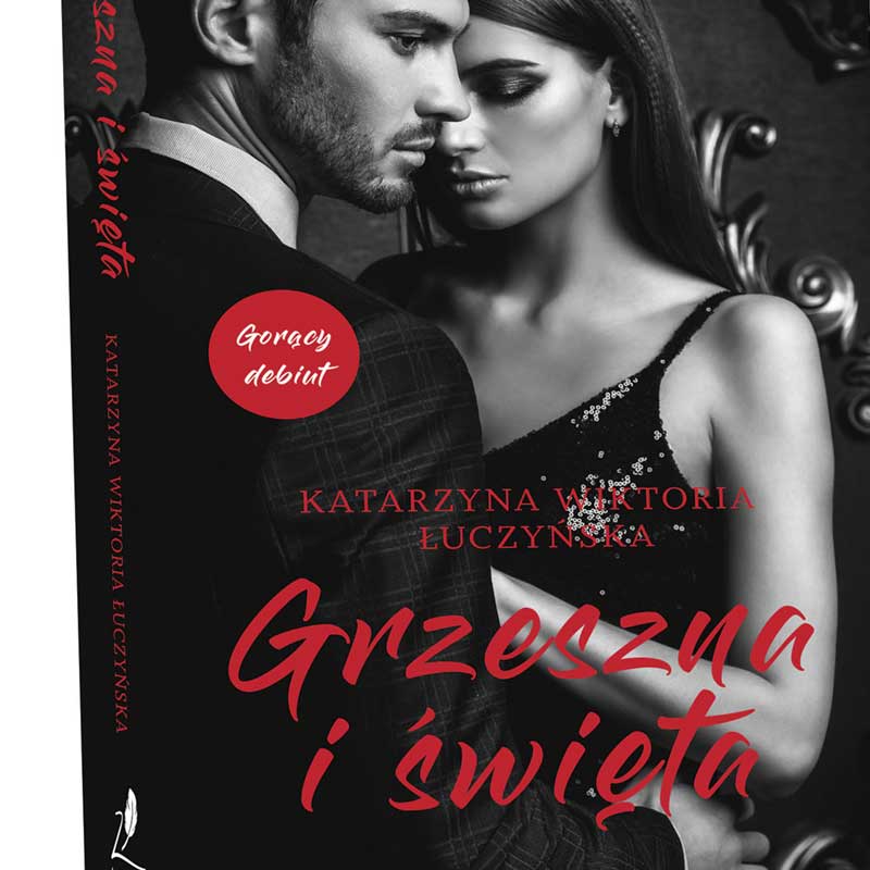  „Grzeszna i święta”  / spotkanie autorskie Katarzyny Wiktorii Łuczyńskiej