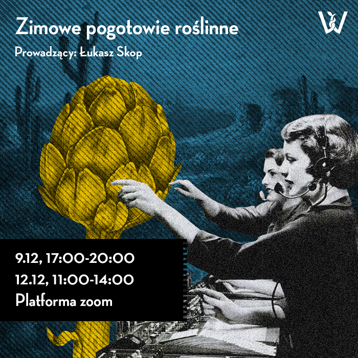 12/12, od 11:00 / Zimowe pogotowie roślinne I Wspólny Ogród online